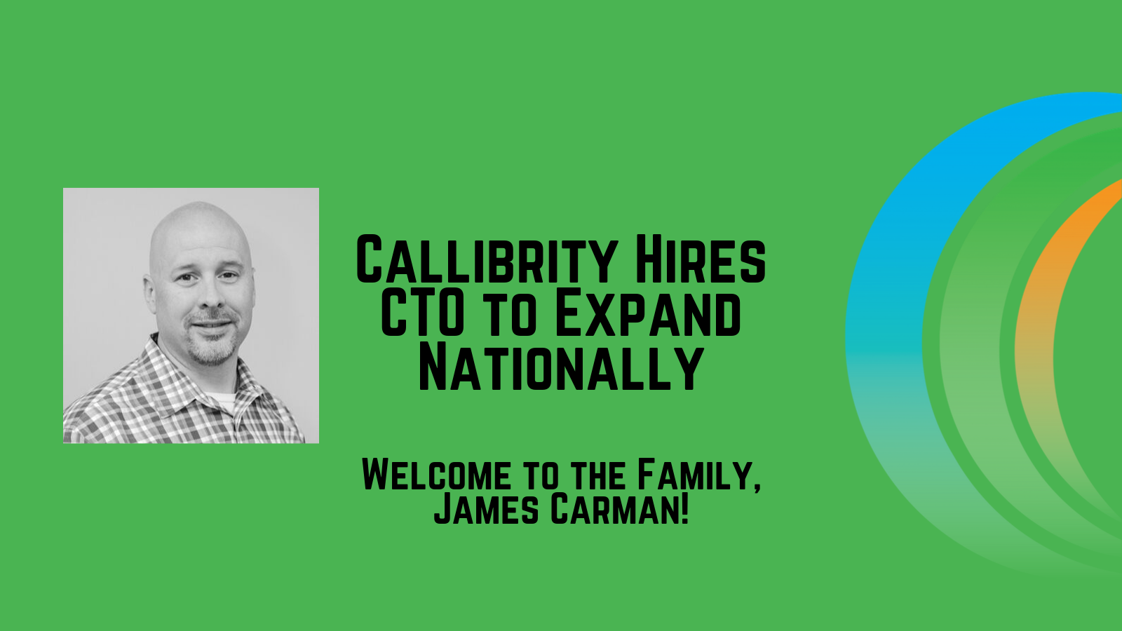 Callibrity Hires CTO to Expand Nationally