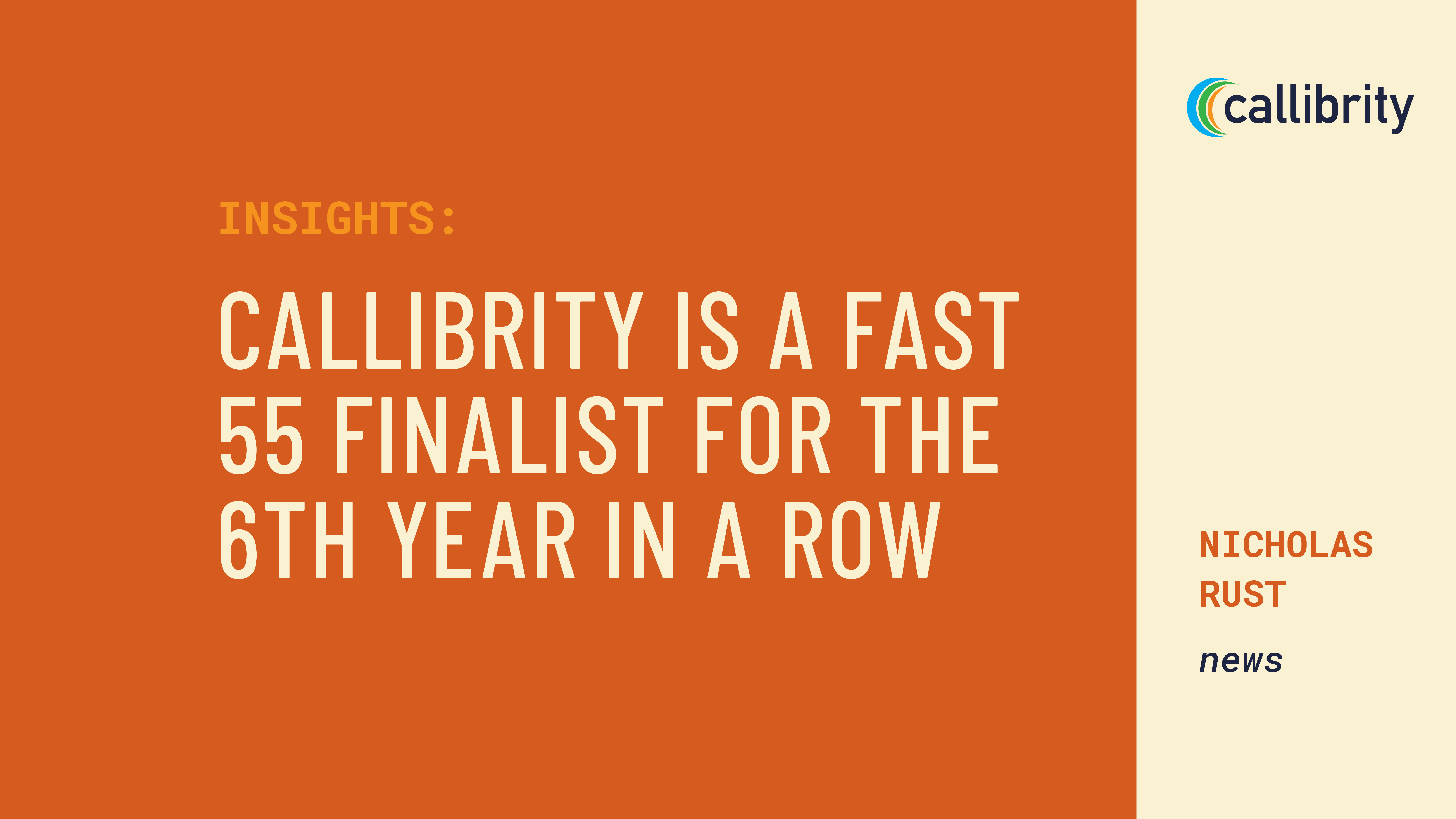 Callibrity is a Fast 55 Finalist