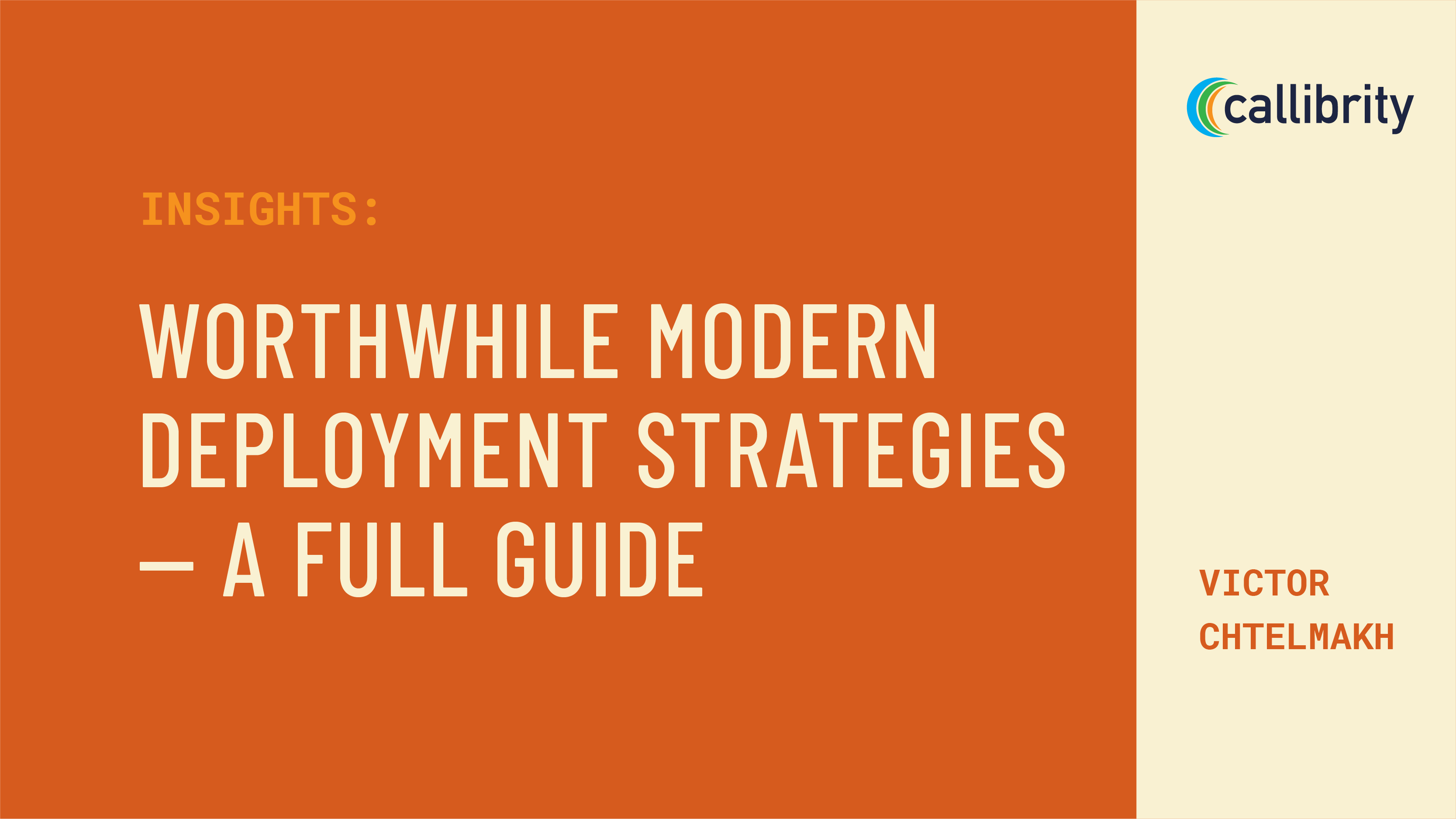 Worthwhile Modern Deployment Strategies — A Full Guide